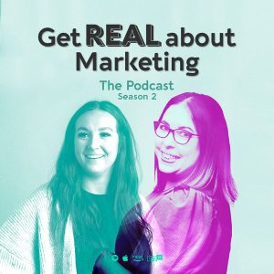 Get Real About Marketing